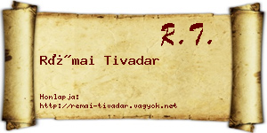 Rémai Tivadar névjegykártya