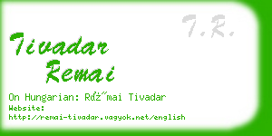 tivadar remai business card